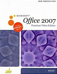 New Perspectives on Microsoft Office 2007 (Paperback, DVD, Brief)