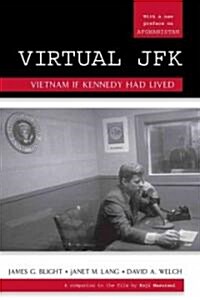 Virtual JFK: Vietnam If Kennedy Had Lived (Paperback)