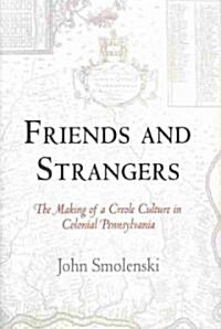 Friends and Strangers (Hardcover)