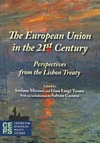 The European Union in the 21st Century: Perspectives from the Lisbon Treaty (Paperback)