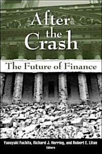 After the Crash: The Future of Finance (Paperback)