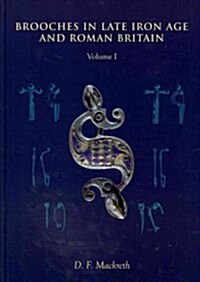 Brooches in Late Iron Age and Roman Britain (Hardcover)