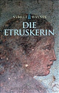Die Etruskerin (Hardcover)