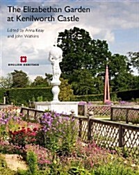 The Elizabethan Garden at Kenilworth Castle (Paperback)