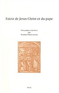 Faictz De Jesus Christ Et Du Pape (Paperback)