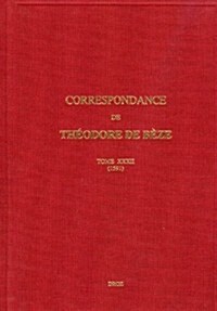 Theodore De Beze (Hardcover)