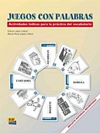 Juegos Con Palabras: Actividades L?icas Para La Pr?tica del Vocabulario (Paperback)