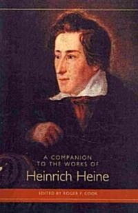 A Companion to the Works of Heinrich Heine (Paperback, New)