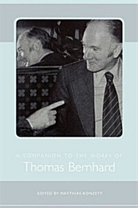 A Companion to the Works of Thomas Bernhard (Paperback)