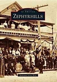 Zephyrhills (Paperback)