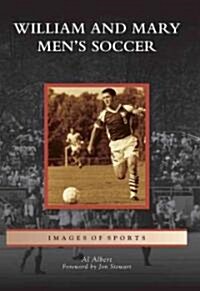 William and Mary Mens Soccer (Paperback)