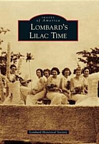 Lombards Lilac Time (Paperback)