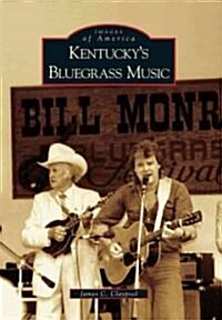 Kentuckys Bluegrass Music (Paperback)