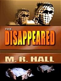 The Disappeared (Hardcover)