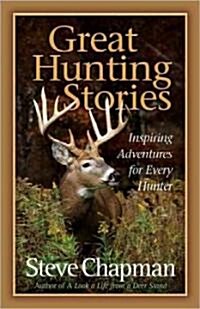 Great Hunting Stories (Paperback)