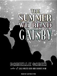 The Summer We Read Gatsby (Audio CD, Library)