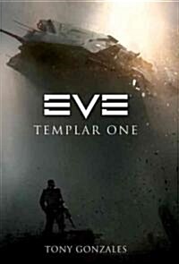 Eve: Templar One (Paperback)