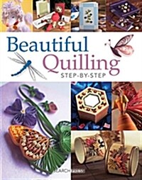 Beautiful Quilling Step-By-Step (Paperback)