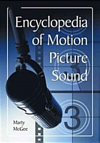 Encyclopedia of Motion Picture Sound (Paperback, Reprint)