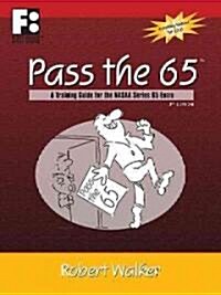 Pass the 65 (Paperback, 3rd, Updated)