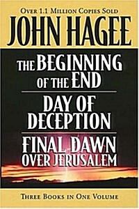 Hagee 3-in-1 Beginning Of The End, Final Dawn Over Jerusalem, Day Of Deception (Hardcover)