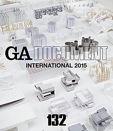 GA DOCUMENT 132 INTERNATIONAL 2015 (ペ-パ-バック)
