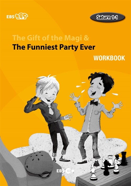 [EBS 초등영어] EBS 초목달 The Gift of the Magi & The Funniest Party Ever : Saturn 1-1 (Workbook)