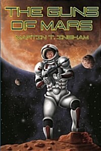 The Guns of Mars (Paperback)