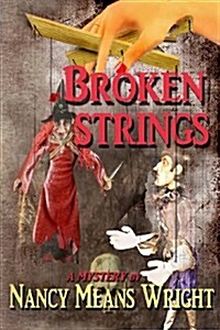 Broken Strings (Paperback)