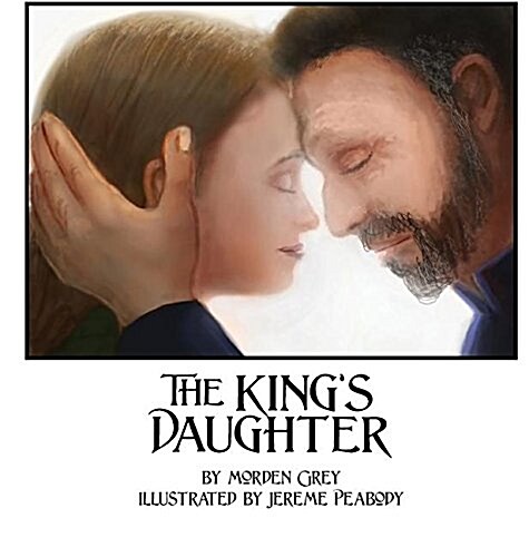 The Kings Daughter (Hardcover)