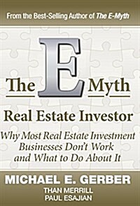 The E-Myth Real Estate Investor (Hardcover)