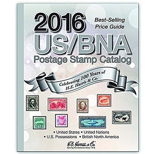 2016 Us/Bna Postage Stamp Catalog (Hardcover)