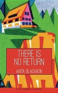 There Is No Return (Paperback)