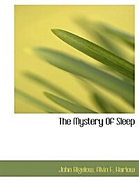 The Mystery of Sleep (Paperback)