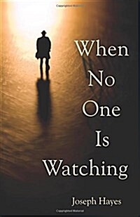 When No One Is Watching (Paperback)