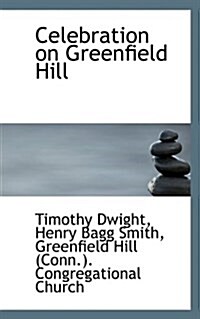 Celebration on Greenfield Hill (Paperback)