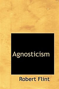 Agnosticism (Paperback)