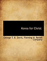 Korea for Christ (Paperback)