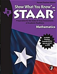 Swyk on Staar Math Gr 8, Parent/Teacher Edition: Preparation for the State of Texas Assessments of Academic Readiness (Paperback)