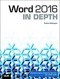Word 2016 in Depth (Includes Content Update Program) (Paperback)