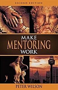 Make Mentoring Work (Paperback, 2)