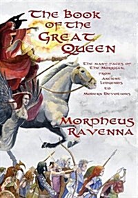 The Book of the Great Queen (Paperback)