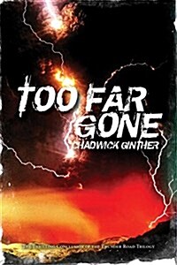 Too Far Gone (Paperback)