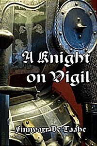 A Knight on Vigil (Paperback)