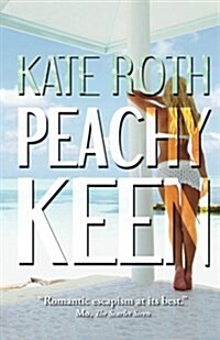 Peachy Keen (Paperback)