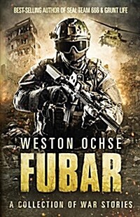 Fubar: A Collection of War Stories (Paperback)