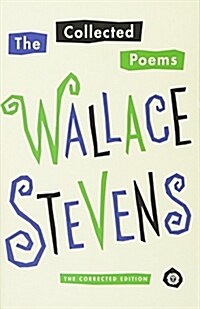 The Collected Poems of Wallace Stevens: The Corrected Edition (Paperback, Revised)