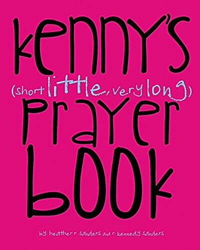 Kennys (Short Little, Very Long) Prayerbook (Paperback)