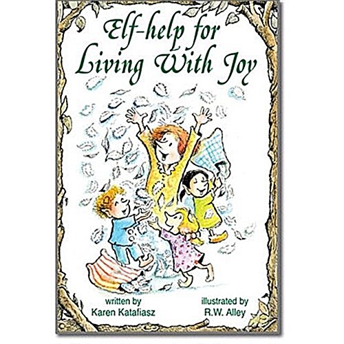 Elf-Help for Living with Joy (Paperback)