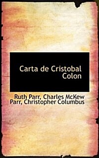 Carta de Cristobal Colon (Paperback)